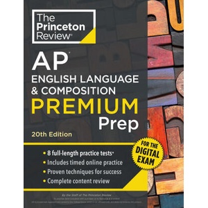 Princeton Review AP English Language & Composition Premium Prep, 20th Edition | E20 (2025)