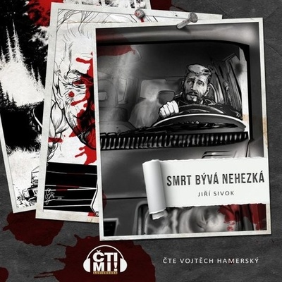 Smrt bývá nehezká - Jiří Sivok
