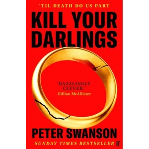 Kill Your Darlings (ISBN: 9780571393145)