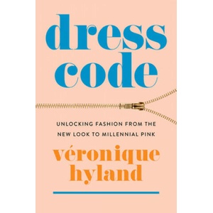 Dress Code | Veronique Hyland (ISBN: 9780063050839)