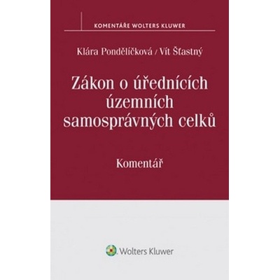 Zákon o úřednících územních samosprávných celků č. 312/2002 Sb. - Komentář