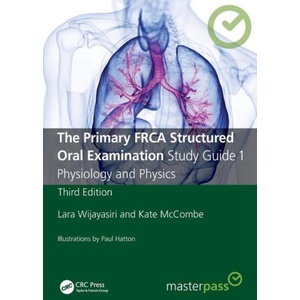 Primary FRCA Structured Oral Examination Study Guide 1 (ISBN: 9781032196831)