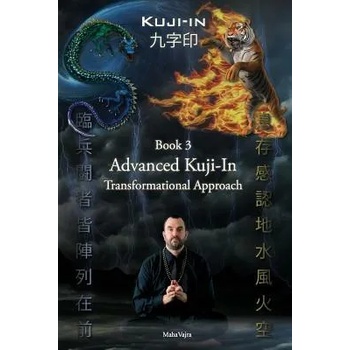 Image 1 of Kuji-In 3: Advanced Kuji-In: Transformational Approach | Maha Vajra