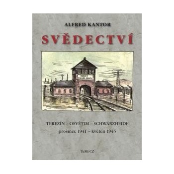 Svědectví - Alfred Kantor