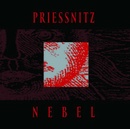 Priessnitz: Nebel LP