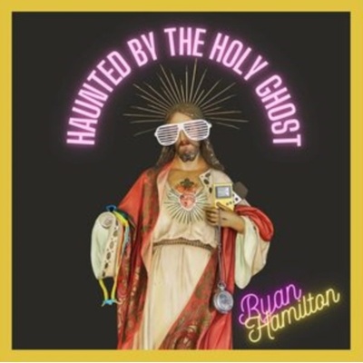 Haunted By the Holy Ghost - Ryan Hamilton CD