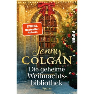 Die geheime Weihnachtsbibliothek | Sonja Hagemann (ISBN: 9783492321761)