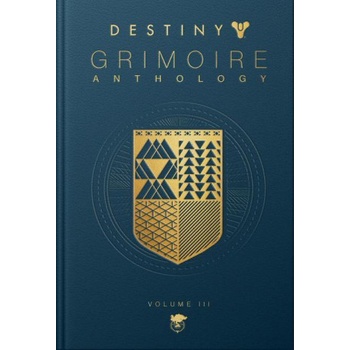 Destiny Grimoire, Volume III: War Machines
