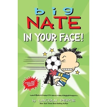 Big Nate: In Your Face!
