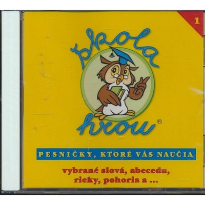 VARIOUS PESNIČKY PRE DETI - ŠKOLA HROU 1 CD