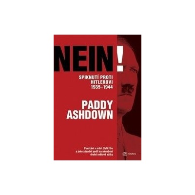Nein! Spiknutí proti Hitlerovi 1935-1944