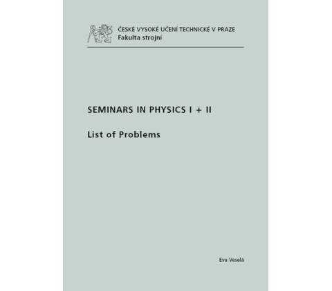 Seminars in Physics I   II