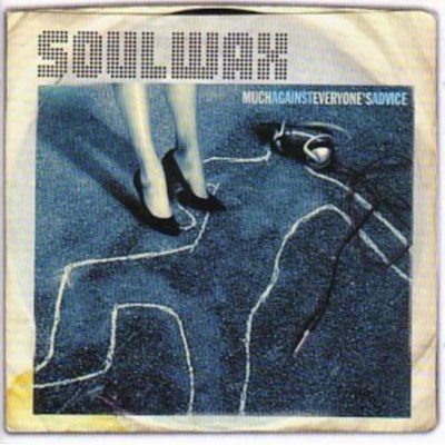 SOULWAX: MUCH AGAINST EVERYONES A LP