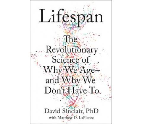 Lifespan - David Sinclair