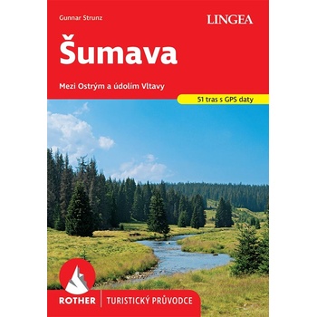 Šumava – Rother - Gunnar Strunz