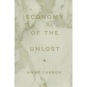 Economy of the Unlost (ISBN: 9780691091754)
