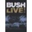 BUSH - LIVE! DVD
