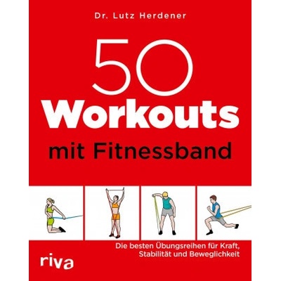 50 Workouts mit Fitnessband