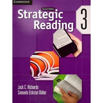 Strategic Reading Level 3 Student's Book Kathleen O'Reilly with Lynn Bonesteel