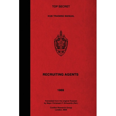 TOP SECRET KGB Training Manual - Recruiting Agents
