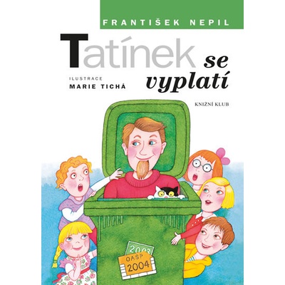 František Nepil - Tatínek se vyplatí - 2.vydání