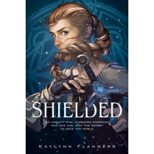 Shielded | Flanders, KayLynn (ISBN: 9780593118566)