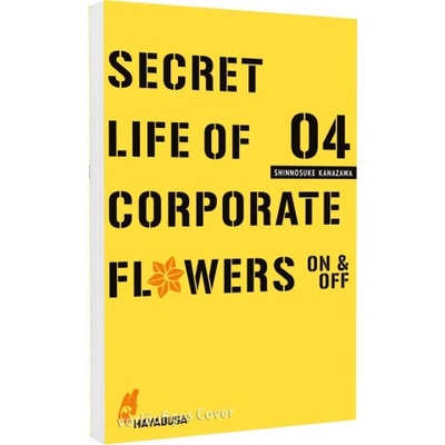 Secret Life of Corporate Flowers - On & Off 4