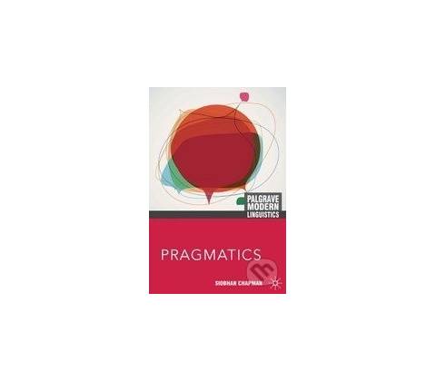 Pragmatics - Siobhan Chapman