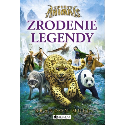 Spirit animals 1 - Zrodenie legendy - Brandon Mull