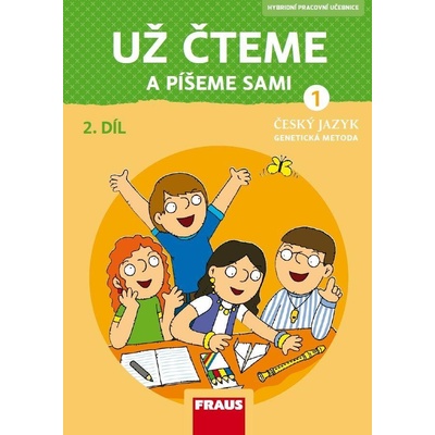 Už čteme a píšeme sami – nová generace