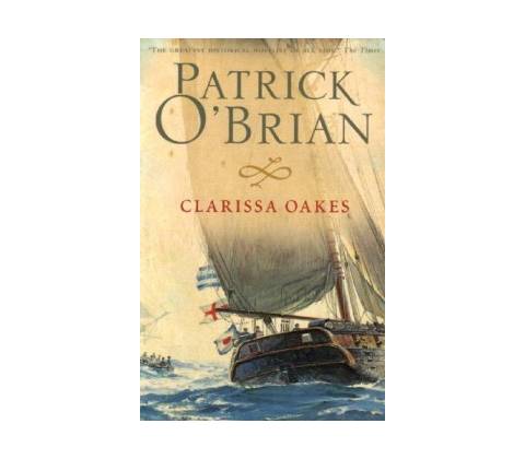 Clarissa Oakes - Patrick O'Brian