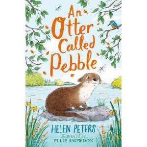 Otter Called Pebble | Helen Peters (ISBN: 9781788001564)