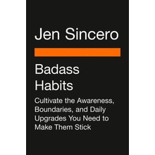 Badass Habits