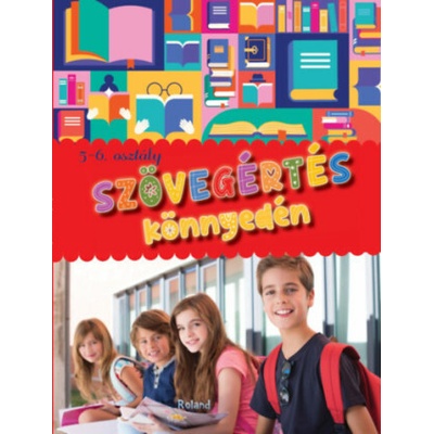 Szövegértés könnyedén 5-6. osztály