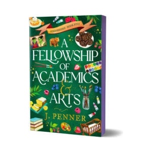 A Fellowship of Academics & Arts | J. Penner (ISBN: 9781628861877)