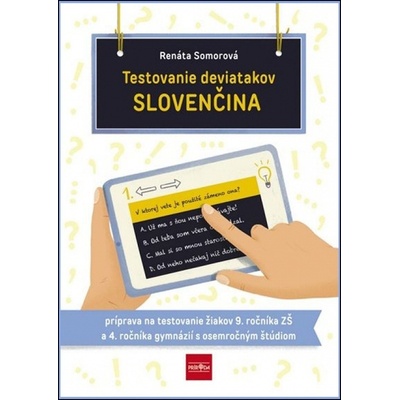 Príprava na testovanie deviatakov zo slovenského jazyka a literatúry - Somorová Renáta