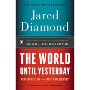 World Until Yesterday | Jared Diamond (2013)