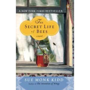 Secret Life of Bees | Sue Monk Kidd (ISBN: 9780142001745)