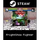FrightShow Fighter