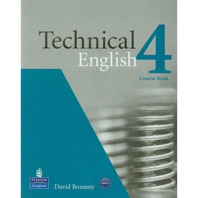 Technical English 4 Course Book - Bonamy, David