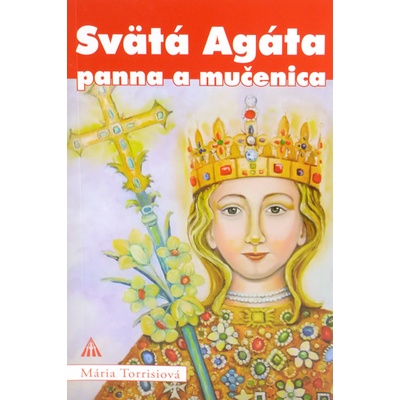 Svätá Agáta panna a mučenica