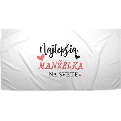 Sablio Uterák Najlepšia manželka na svete 50 x 100 cm