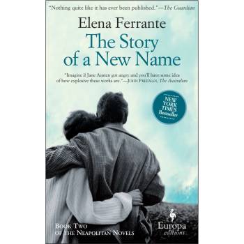 Story of a New Name Ferrante Elena