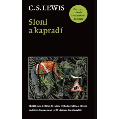 Sloni a kapradí Lewis C.S.