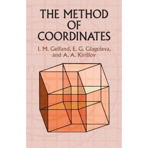 Method of Coordinates | GELFAND (ISBN: 9780486425658)