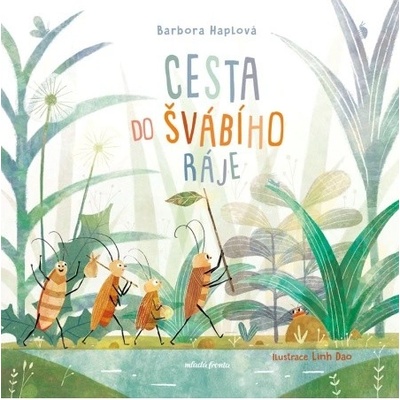 Cesta do švábího ráje - Barbora Haplová