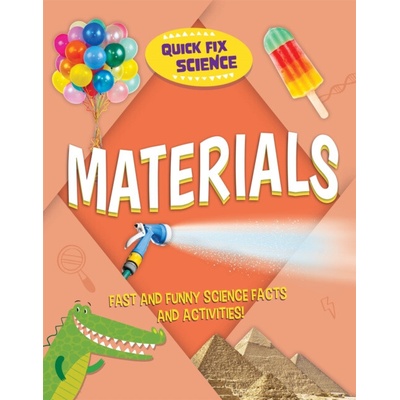 Quick Fix Science: Materials - Mason, Paul