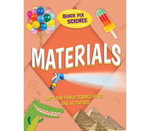 Quick Fix Science: Materials - Mason, Paul