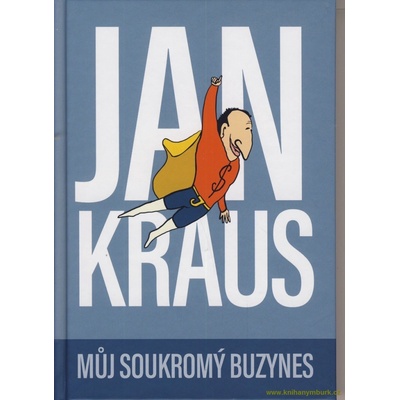 Můj soukromý buzynes - Jan Kraus