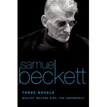 Three Novels: Molloy, Malone Dies, the Unnamable Beckett SamuelPaperback